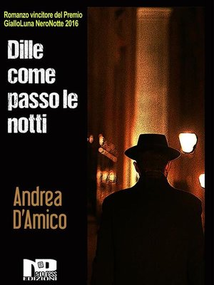 cover image of Dille coma passo le notti